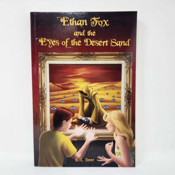 Ethan Fox And The Eyes Of The Desert Sand By E.L. Seer Paperback Young Adult Fan - Picture 1 of 6